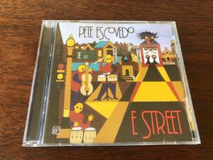 Pete Escovedo(ピート・エスコヴェド)／E Street