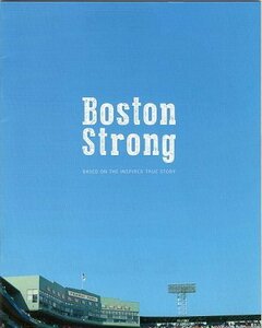 『ボストン ストロング ダメな僕だから英雄になれた』映画パンフレット・B５/ジェイク・ジレンホール、タチアナ・マスラニー