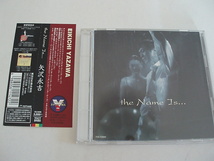 ☆ 矢沢永吉　CDアルバム　「THE　NAME　IS 」（中古・美品）_画像1