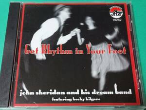 I 【輸入盤】 John Sheridan and his Dream Band / Get Rhythm in your feet 中古 送料4枚まで185円