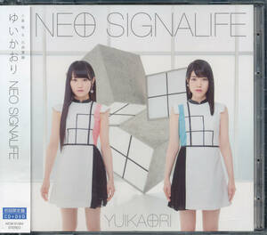 ゆいかおり/NEO SIGNALIFE(小倉唯&石原夏織)★CD+DVD★