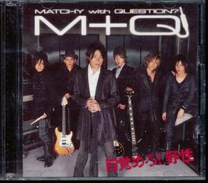 近藤真彦/目覚めろ！野性/MATCHY with QUESTION?★CD+DVD★NARUTO-ナルト-疾風伝