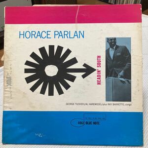 【LP】★オリジ ★ホレス・パーラン / HORACE PARLAN / ヘッディン・サウス/ HEADIN' SOUTH / US盤 / BLUE NOTE BLP 4062 RVG 耳 NEW YORK