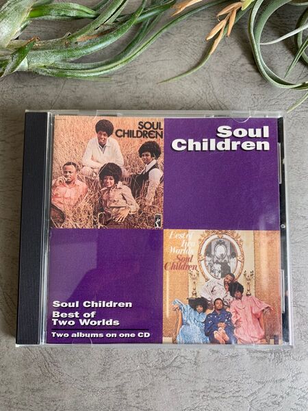 ソウルチルドレン SOUL CHILDREN SOUL CHILDREN + BEST OF TWO WORLDS 