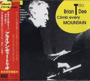 ■□Brian Deeブライアン・ディーClimb Every Mountain□■