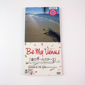 CDS　渚のオールスターズ Be My Venus シーズン・イン・ザ・サン 織田哲郎 前田亘輝 亜蘭知子 ムッシュかまやつ 栗林誠一郎 伊藤一義 