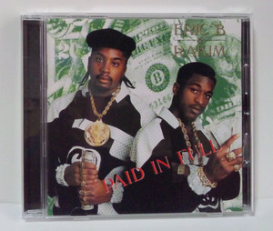 [2006年再発/日本盤/リマスター/ボーナス+2]エリックB．&ラキム ペイドインフル ●Eric B & Rakim Paid In Full[Remastered]ニュースクール