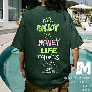 【 MR.ENJOY DA MONEY 】 MEDM 正規品 男女兼用 ユニセックス 手書き風ロゴ バックプリント Tシャツ グリーン XLサイズ