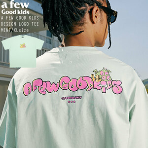 【 A FEW GOOD KIDS 】 AFGK 正規品 男女兼用 ユニセックス キャラクター デザイン Tシャツ ミント XL