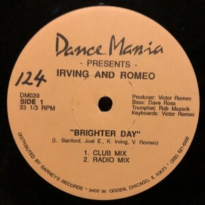 Irving And Romeo / Brighter Day