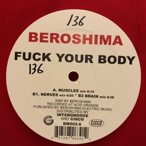 Beroshima / Fuck Your Body