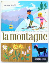 フランスのアンティーク絵本 アラン・グレ la montagne 「山」1967 フランス語 送料無料★vm0152_画像1