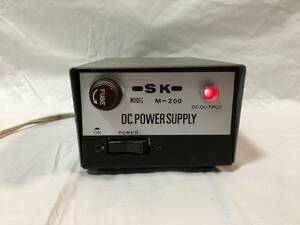 〇H096〇ジャンク 通電確認済 SK M-200 DC.POWER SUPPLY アマチュア無線