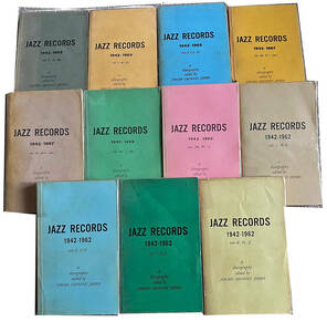 JAZZ RECORDS 1942-1962,1965,1967 A DISOGRAPHY edited by JORGEN GRUNNET JEPSEN 11 minute pcs. complete set 
