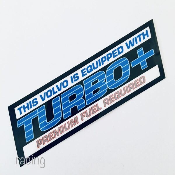 ボルボ TURBO + ‘80年代 ヴィンテージ ステッカー ターボ / rデザイン ポールスター t4 v50 v70 v90 xc40 xc60 xc70 xc90 240 850 940 s60