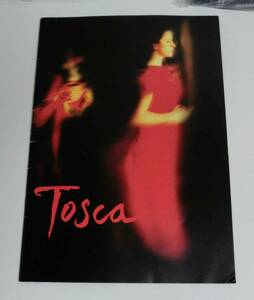 B8001　映画パンフレット　トスカ　Tosca　アンジェラ・ゲオルギュー/ロベルト・アラーニャ/ルッジェーロ・ライモンディ　