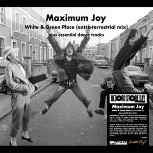 MAXIMUM JOY / WHITE & GREEN PLACE (EXTRA-TERRESTRIAL MIX) PLUS ESSENTIAL DANCE TRACKS (12)