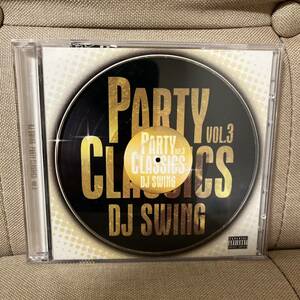 【DJ SWING】PARTY CLASSICS VOL.3【MIX CD】【豪華2枚組】【R&B / HIPHOP】【廃盤】【送料無料】