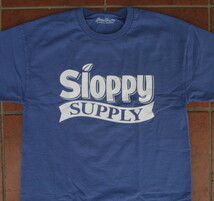 SALE！アメリカ製！コダワリのTシャツメーカー！SLOPPY・SUPPLY（USA)メリカ製・プリントTシャツ「ＳＬＯＰＰＹＣＡＮＡ」ブルー：Lサイズ_画像3