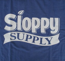 SALE！アメリカ製！コダワリのTシャツメーカー！SLOPPY・SUPPLY（USA)メリカ製・プリントTシャツ「ＳＬＯＰＰＹＣＡＮＡ」ブルー：Lサイズ_画像5