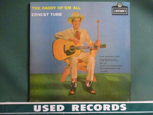 Ernest Tubb ： The Daddy Of 'Em All LP (( Country カントリー ブルーグラス ヒルビリー C&W / 落札5点で送料無料