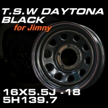 新型 ジムニー ホイール！ TSW デイトナブラック 16X5.5J-18　ホイール4本セット　JB64 JB23などに！_画像1