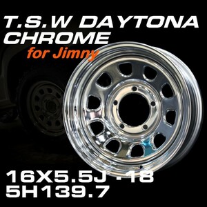 新型 ジムニー ホイール！ TSW デイトナクローム 16X5.5J-18　ホイール4本セット　JB64 JB23などに！