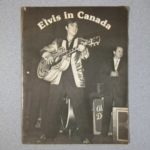 エルヴィス・プレスリー Elvis in Canada 冊子 写真集 パンフレット