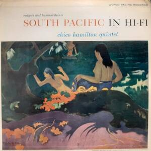 米WORLD PACIFICオリジLP！MONO深溝！Chico Hamilton Quintet /South Pacific In Hi-Fi 1958年 WP-1238 John Pisano ゴーギャン 南太平洋