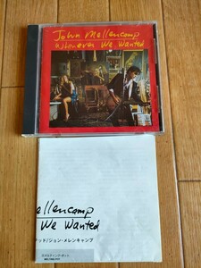 国内盤 廃盤 ジョン・メレンキャンプ ホエンエヴァー・ウィ・ウォンテッド John Mellencamp Whenever We Wanted