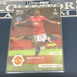 Topps Now EL AMAD DIALLO Scores with his first shot for Manchester United RC ルーキーカード 
