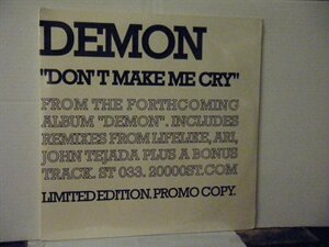 ▲12インチ2枚組み DEMON / DON'T MAKE ME CRY (ORIGINAL / EXTENDED / JOHN TEJADA 他) 輸入盤・未開封品 20000ST ST033 ハウス◇r50506