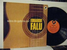 ▲LP EDUARDO FALU / SOLOS DE GUITARRA POR 輸入盤 MUSIC HALL 2.261-2 アルゼンチン フォルクローレ◇r50520_画像1
