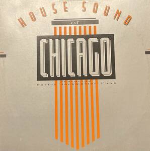 レコード THE HOUSE SOUND OF CHICAGO ザ・ハウス・サウンド・オブ・シカゴ FINGERS INC CHIP E MARSHALL JEFFERSON