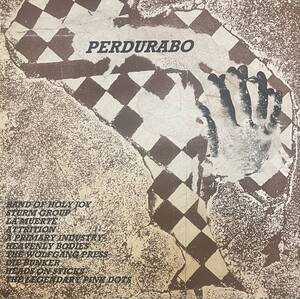 LP Perdurabo The Legendary Pink Dots The Wolfgang Press Band of Holy Joy Sturm Group Attrition New Wave Industrial Indie Rock