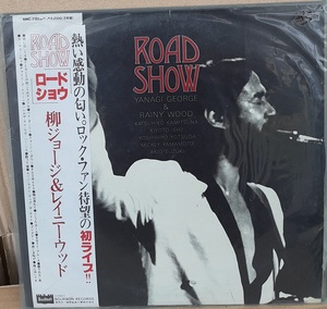 ☆USED 柳ジョージ ＆ レイニーウッド 「ROAD SHOW　ロードショウ」 レコード LP 帯付☆