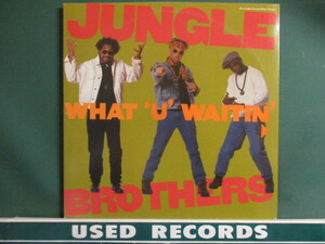 Jungle Brothers ： What 'U' Waitin' '4' ? 12'' c/w J. Beez Comin' Through (( 落札5点で送料無料