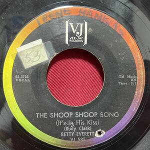 ◆USorg7”s!◆BETTY EVERETT◆THE SHOOP SHOOP SONG◆