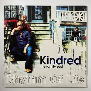Kindred The Family Soul - Rhythm Of Life