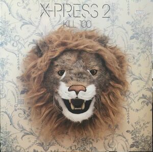 □X-Press 2/KILL 100【2006/UK盤/12inch】