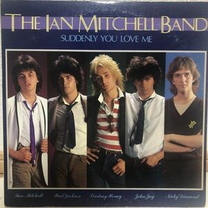 ○The Ian Mitchell Band/SUDDENLY YOU LOVE ME【1979/JPN盤/LP】
