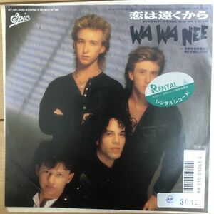○Wa Wa Nee/NEVER BEEN SO IN LOVE//WHEN THE WORLD IS A HOME【1986/JPN盤/7inch】