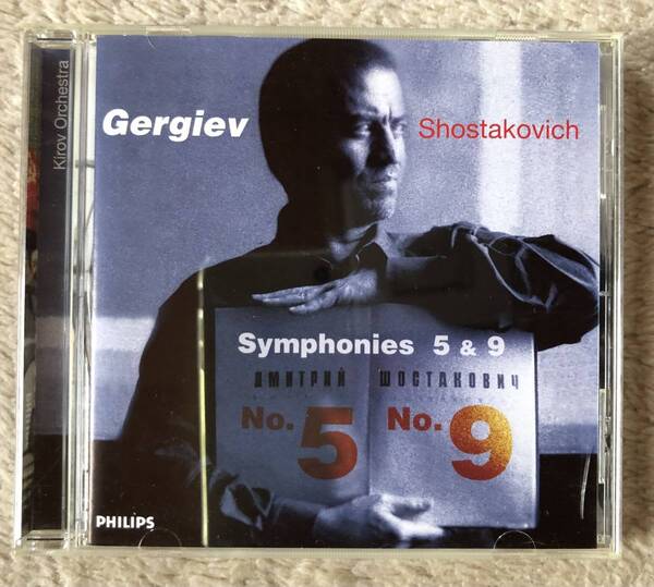 CD-May / ユニヴァーサル_Philips / ゲルギエフ・キーロフ歌劇場管弦楽団 / ショスタコーヴィチ_交響曲 第5番・第9番