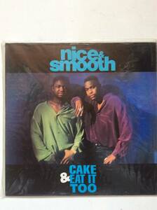 Nice & Smooth/Cake & Eat It Too/Down The Line/名曲名盤/HIPHOP/ヒップホップクラシック/ミドルスクール/メガヒット