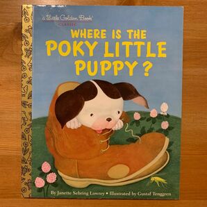 ＊WHERE IS THE POKY LITTLE PUPPY? ＊