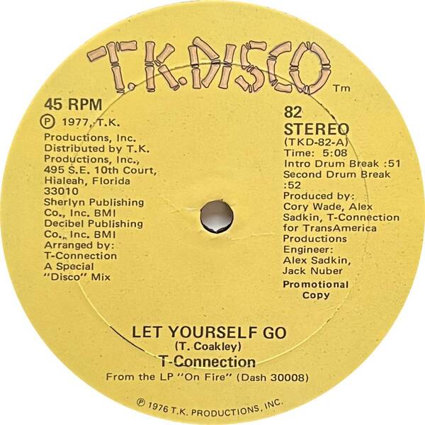 T-Connection - Let Yourself Go / Groove To Get Down (Promo)
