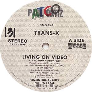 Trans-X - Living On Video (Vocal / Remix Version)