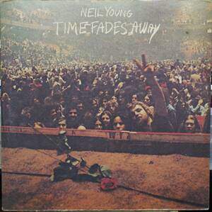 * прекрасный товар![ записано в Японии ]Neil Young - Time Fades Away/ час. исчезать ...[P-8375R]