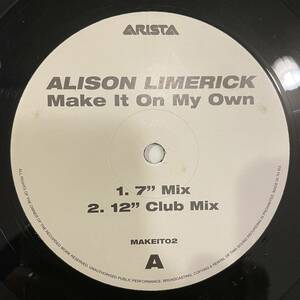 【12inch レコード】Alison Limerick 「 Make It On My Own」 Arista MAKEIT02