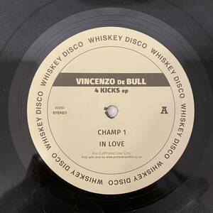 【レコード】Vincenzo De Bull 「4 Kicks EP」Whiskey Disco WD60 / 亜蘭知子「I'm In Love」reedit他収録 /